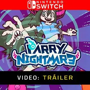 Parry Nightmare - Tráiler