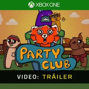 Party Club Xbox One - Tráiler de Video