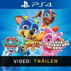 PAW Patrol Mighty Pups Save Adventure Bay PS4 - Tráiler del Vídeo