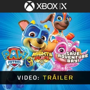 PAW Patrol Mighty Pups Save Adventure Bay Xbox Series - Tráiler del Vídeo