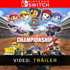 PAW Patrol Rescue Wheels: Championship Nintendo Switch - Tráiler
