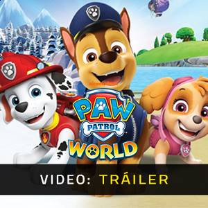 PAW Patrol World - Tráiler de Video