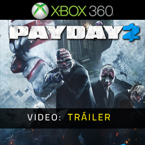 Payday 2 Xbox 360 - Tráiler de video