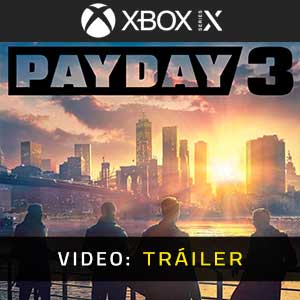 Payday 3 - Tráiler en Vídeo
