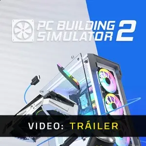 PC Building Simulator 2 - Vídeo de la campaña