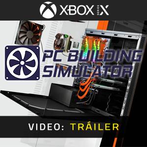 PC Building Simulator Video Trailer