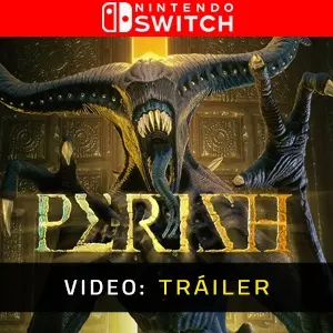 PERISH Nintendo Switch - Tráiler del vídeo
