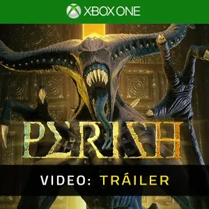 PERISH Xbox One - Tráiler del vídeo