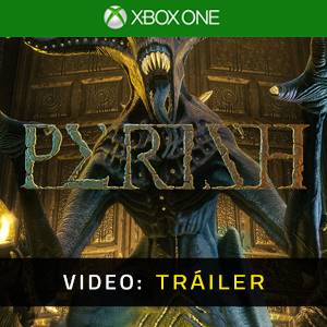 PERISH - Tráiler en Vídeo