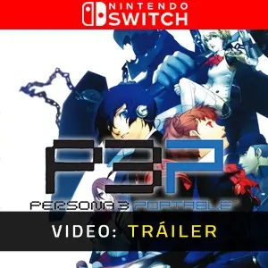 Persona 3 Portable Nintendo Switch - Video Tráiler