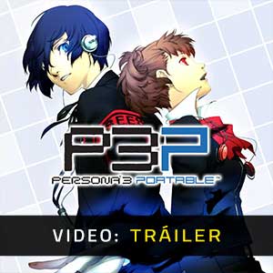 Persona 3 Portable - Video Tráiler