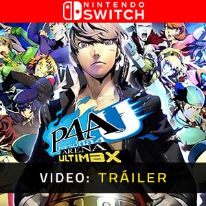 Persona 4 Arena Ultimax Nintendo Switch Vídeo En Tráiler