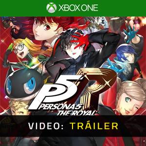 Persona 5 Royal Tráiler del juego