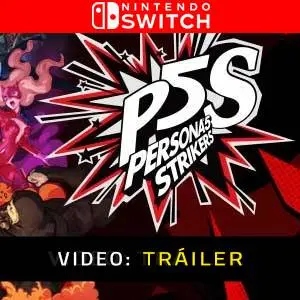 Persona 5 Strikers Video del Trailer
