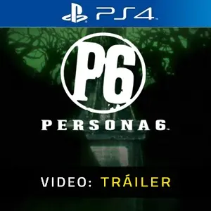 Persona 6 PS4 - Video Tráiler