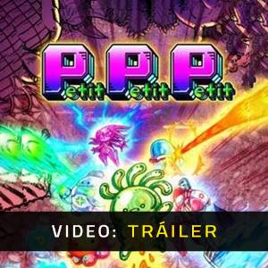 Petit Petit Petit - Tráiler de Video