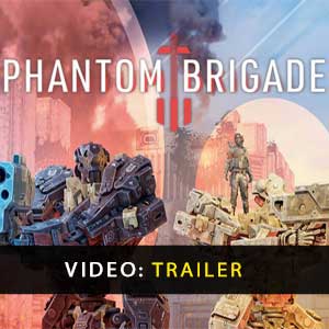 Phantom Brigade Vídeo Del Tráiler