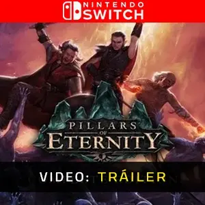 Pillars of Eternity Nintendo Switch - Tráiler En Vídeo