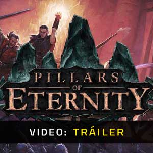 Pillars of Eternity Tráiler En Vídeo