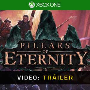 Pillars of Eternity Xbox One Tráiler En Vídeo