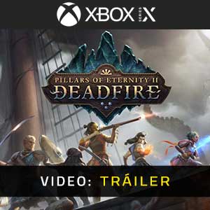 Pillars of Eternity 2 Deadfire Xbox Series X Tráiler En Vídeo