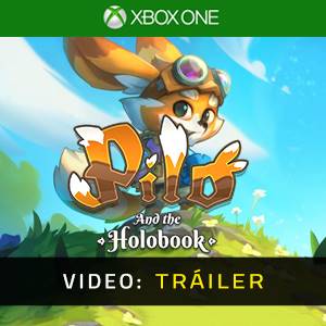 Pilo and the Holobook Xbox One - Tráiler del Juego