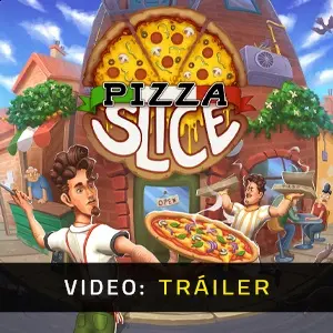 Pizza Slice - Tráiler