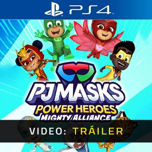 PJ Masks Power Heroes Mighty Alliance - Tráiler de Video