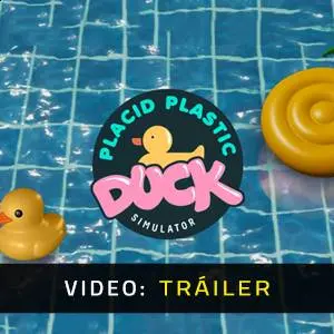 Placid Plastic Duck Simulator Ducks Galore - Tráiler del vídeo