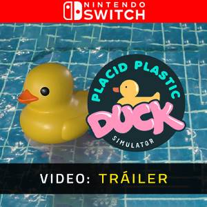 Placid Plastic Duck Simulator - Tráiler de Video