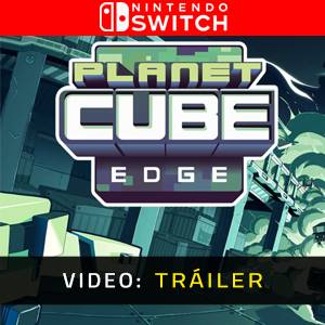 Planet Cube Edge Nintendo Switch - Tráiler