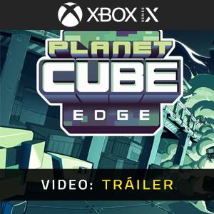 Planet Cube Edge Xbox Series - Tráiler