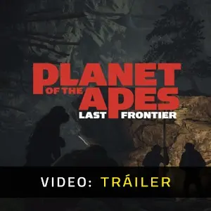 Planet of the Apes Last Frontier - Tráiler