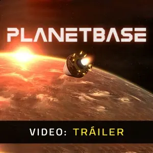 Planetbase - Tráiler