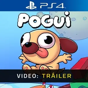 Pogui PS4 - Video Tráiler