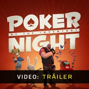 Poker Night at the Inventory – Tráiler