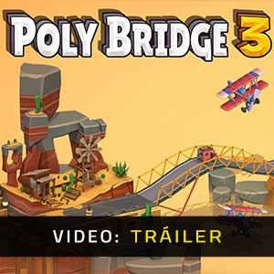 Poly Bridge 3 - Tráiler en Vídeo