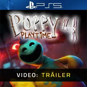 Poppy Playtime - Chapter 4 PS5 - Tráiler de Video