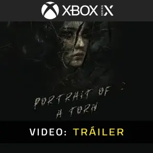 Portrait of a Torn Xbox Series – Tráiler