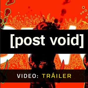 Post Void - Vídeo de la campaña