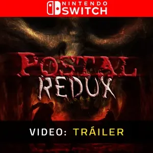 POSTAL Redux Nintendo Switch - Tráiler