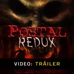 POSTAL Redux - Tráiler