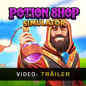 Potion Shop Simulator – Tráiler