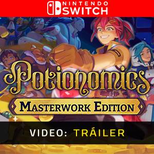 Potionomics Masterwork Edition Xbox Series Tráiler del Juego