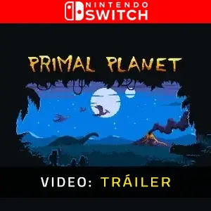 Primal Planet - Tráiler