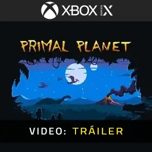 Primal Planet - Tráiler