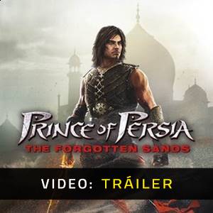 Prince of Persia The Forgotten Sands - Tráiler