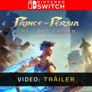 Prince of Persia The Lost Crown Nintendo Switch Tráiler del Juego