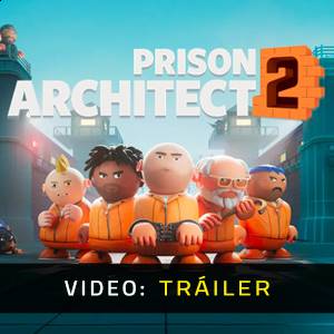 Prison Architect 2 Tráiler de vídeo