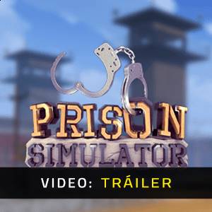 Prison Simulator - Tráiler